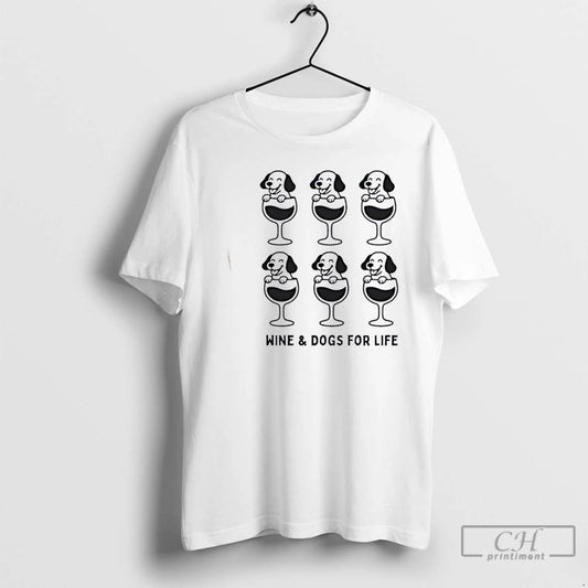 Classic Wine And Woofs Dogs For Life T Shirts