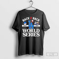 Classic Dodgers Back 2 Back 2024 2025 World Series T Shirts
