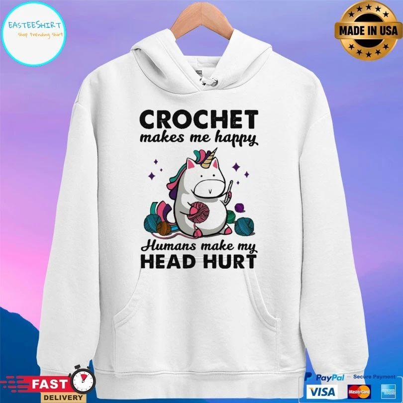 Unicorn Crochet Makes Me Happy Humans Make My Head Hurt T-shirt