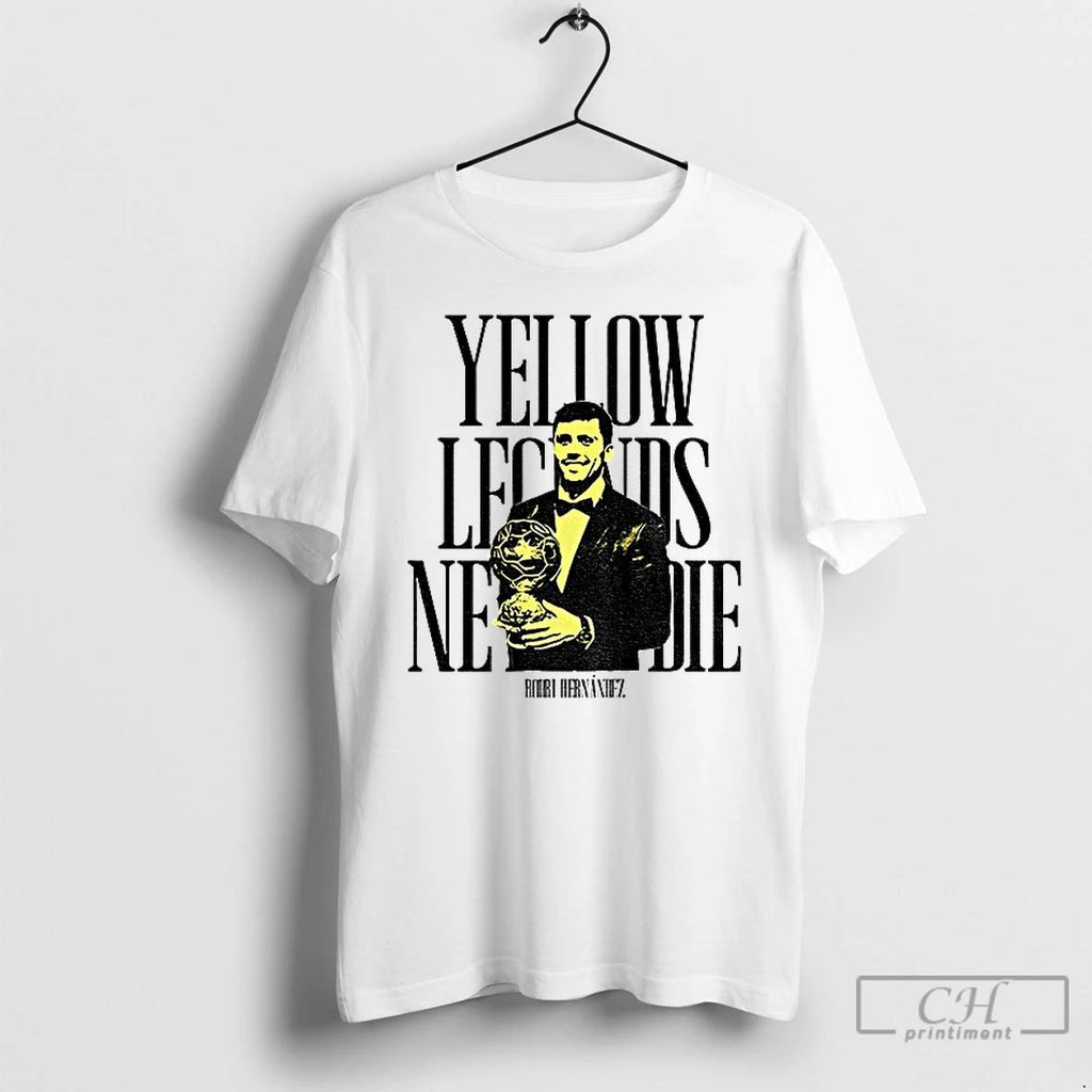 Classic Rodrigo Hernandez Manchester City Fc Yellows Legends Never Die Signature T Shirts