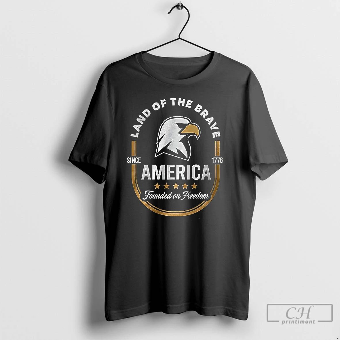 Premium Land Of The Brave America Founded On Freedom Since 1776 Logo T Shirts