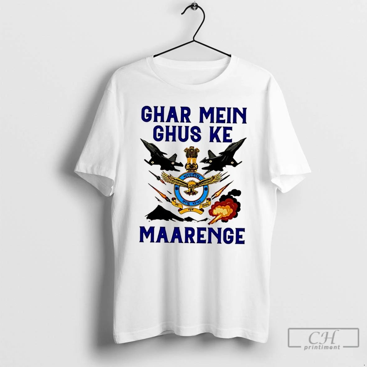 Classic Ghar Mei Ghus Ke Maarenge Indian Airforce T Shirts