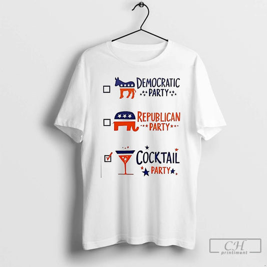 Classic Democratic Party Republican Party Cocktail Party T Shirts