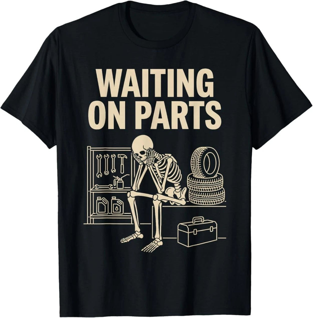 Vintage Waiting on Parts Car Garage Mechanic Wrench Humor T-Shirt
