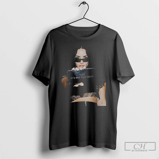 Classic Demi Lovato Play Its Not That Deep T Shirts