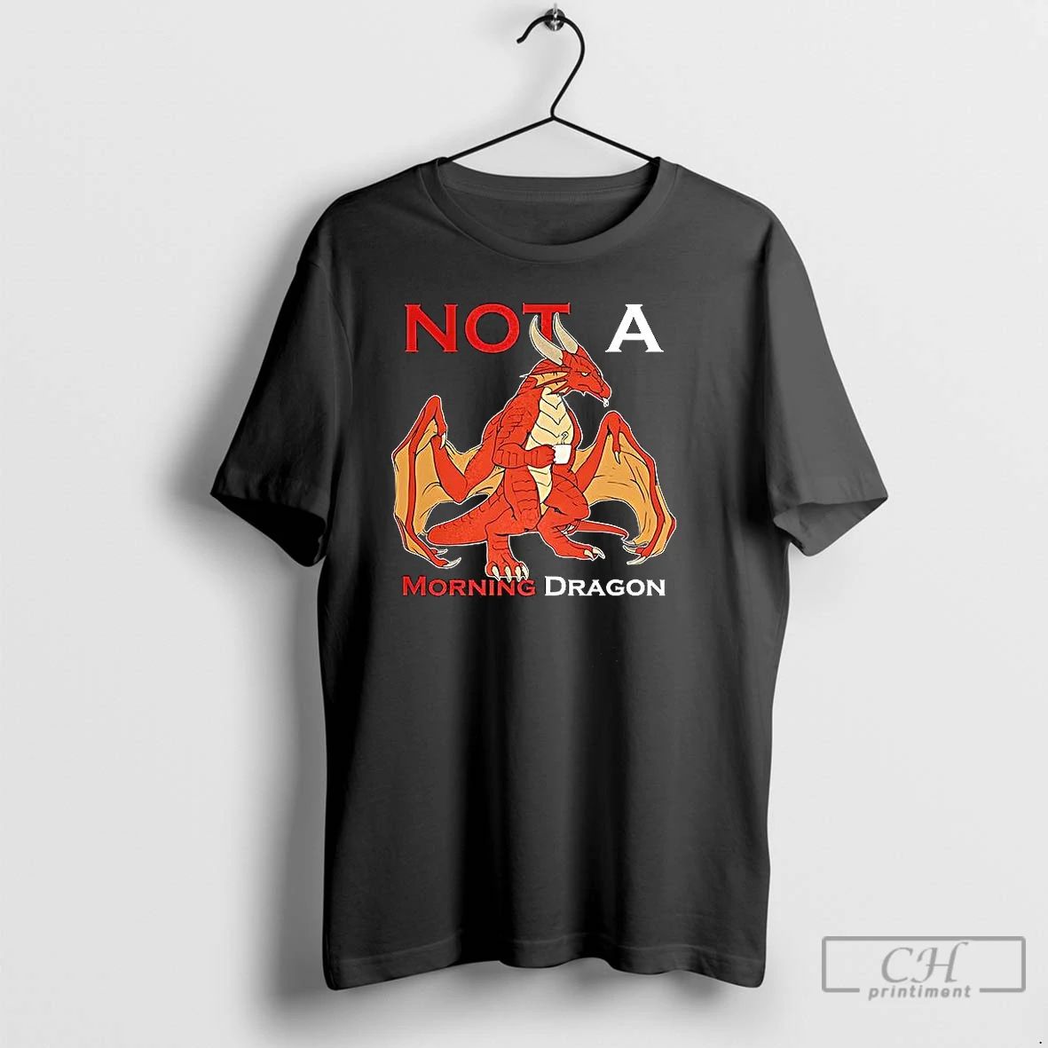 Premium Not A Morning Dragon T Shirts