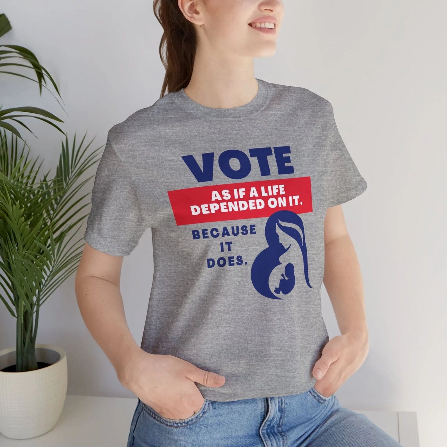 Pro Life Anti Abortion Tee | Vote Like a Life Depends on It Unisex Shirt