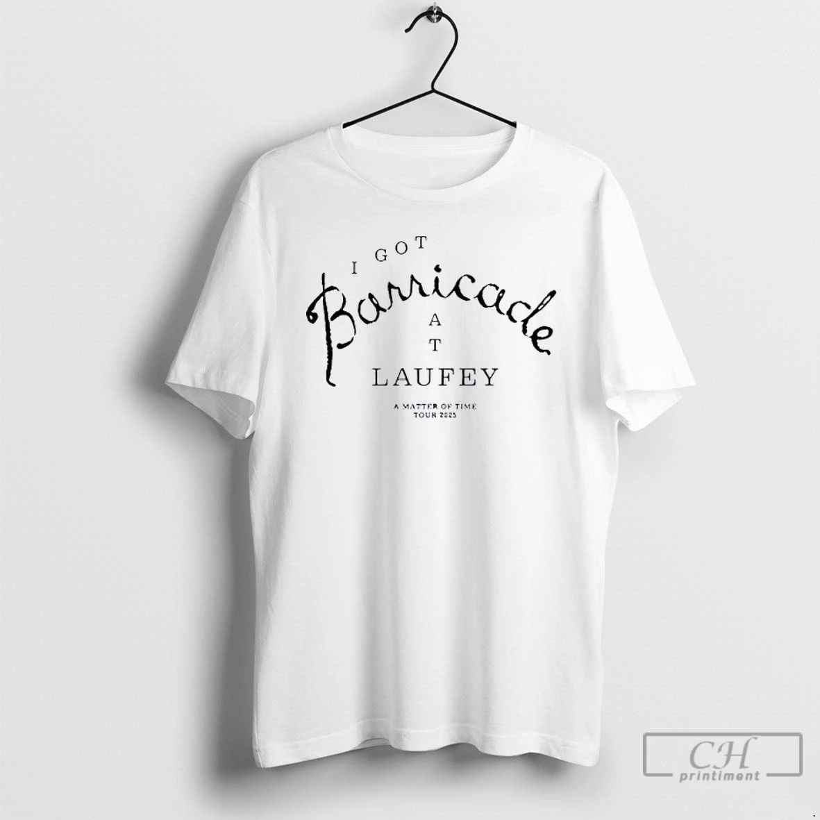 Classic Laufey Barricade I Got At A Matter Of Time Tour 2025 T Shirts