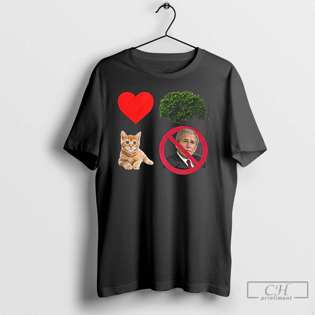 Classic I Heart Bush The Pussy Not The President Sarcastic T Shirts