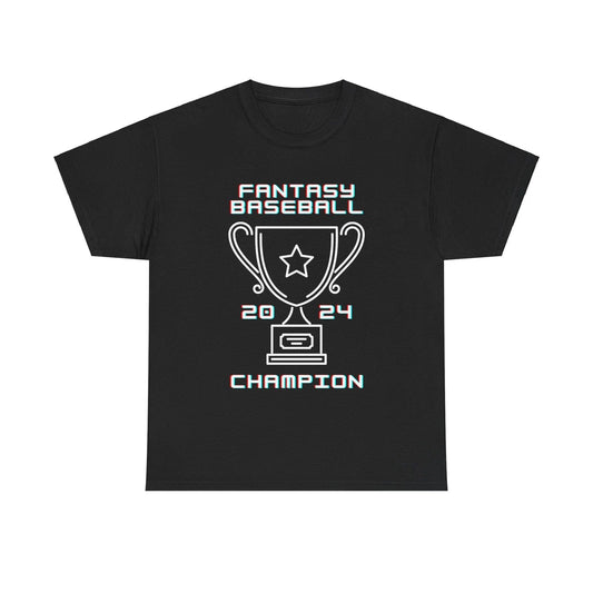 2024 Fantasy Baseball Champion Fantasy Champ T-Shirt | Unisex Tee Shirt