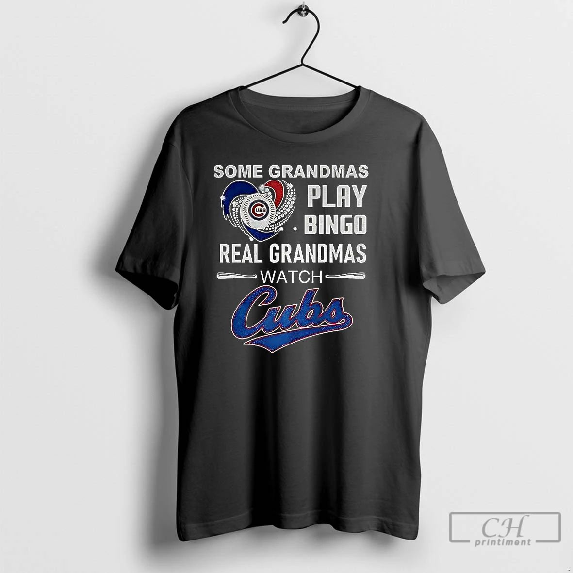 Classic Some Grandmas Play Bingo Real Grandmas Watch Chicago Cubs Baseball Diamond Heart T Shirts
