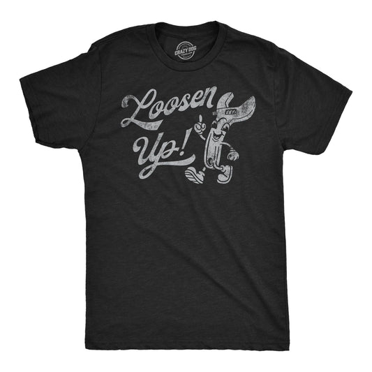 Mens Funny T Shirts Loosen Up Sarcastic Tool Graphic Tee for Men