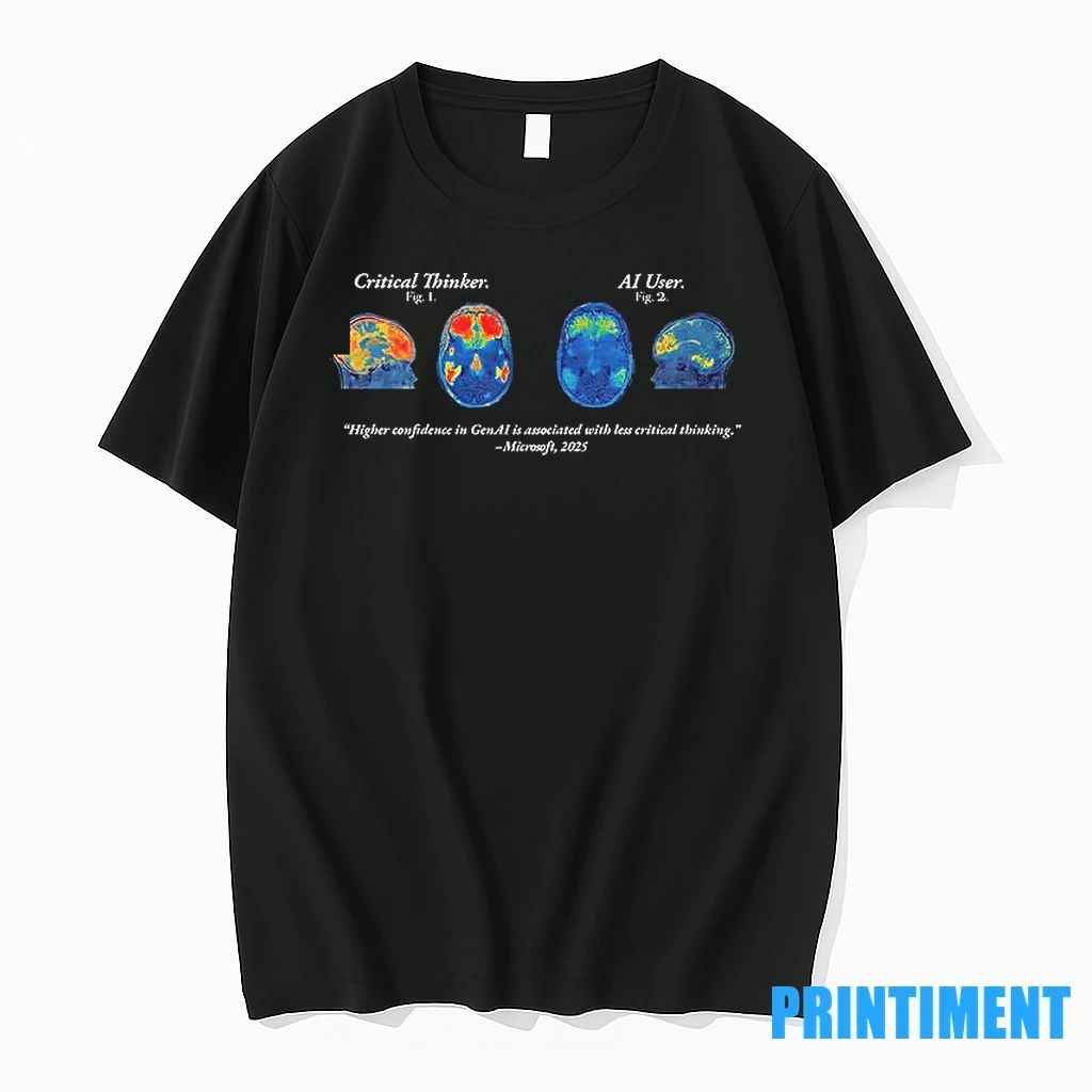 Critical Thinker Ai User Higher Confidence In Genai Tshirts Sweater