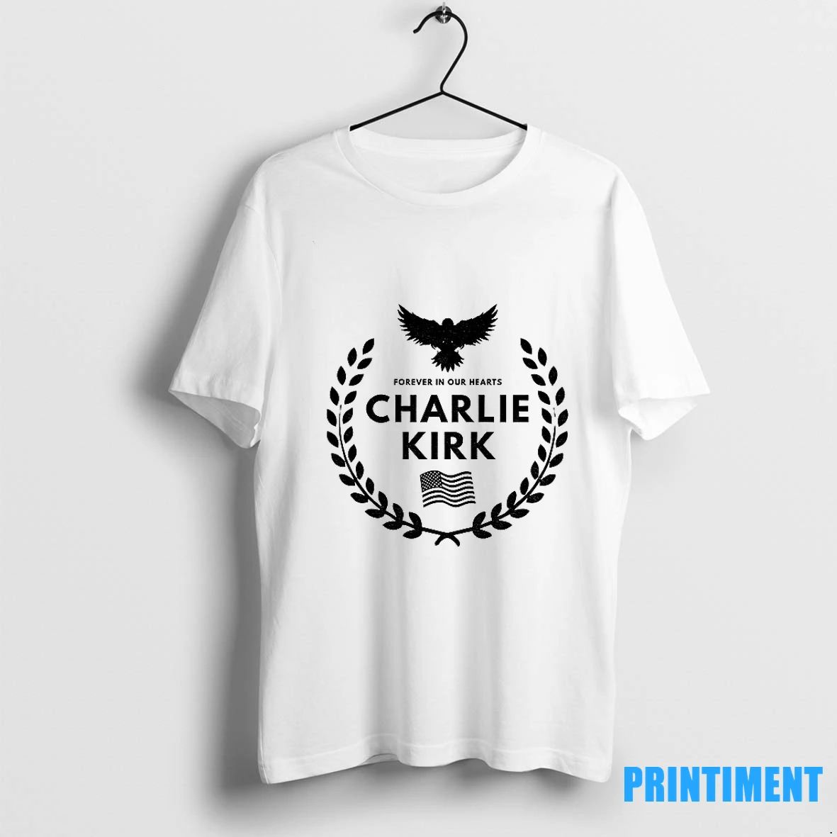 Charlie Kirk Rip Tribute Forever In Our Hearts American Flag Freedom Tshirts Sweater