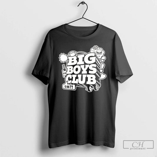 Classic Big Boys Club Big Boy T Shirts