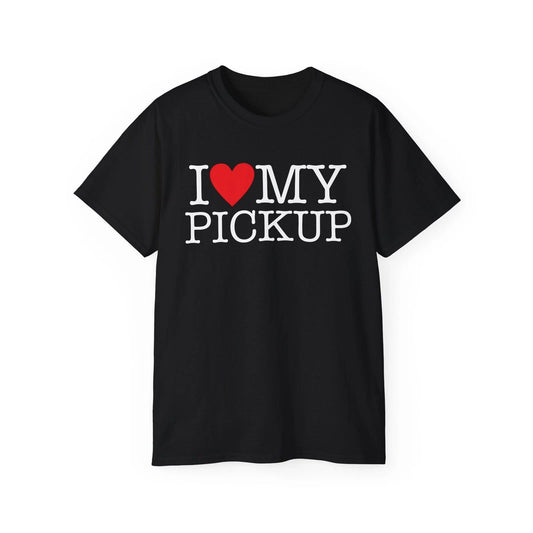 I Heart My Pickup Shirt - Classic Pickup Truck Lover Gift Tee