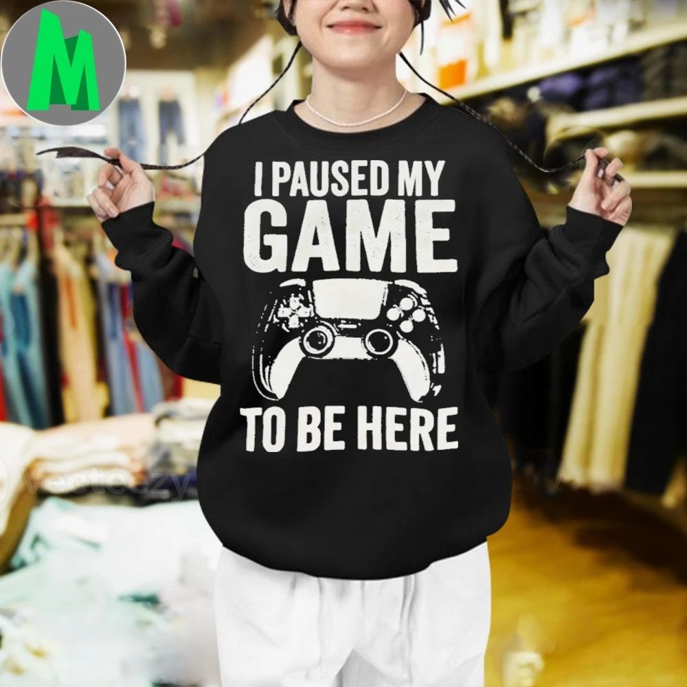 Mitch Jebb I Paused My Game To Be Here Shirt