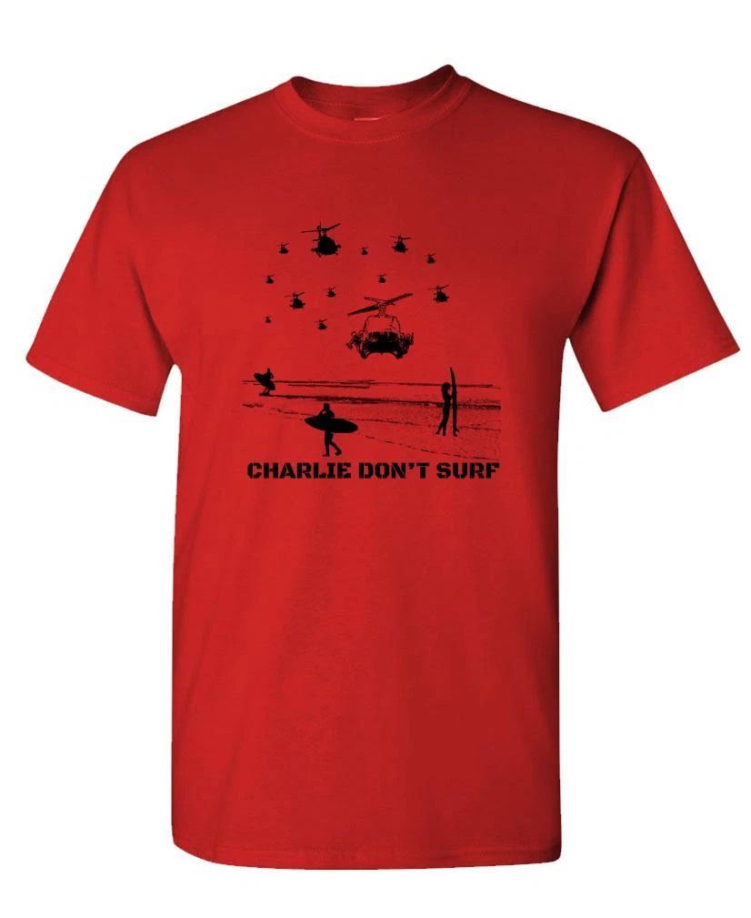 CHARLIE DON'T SURF - Unisex Cotton T-Shirt Tee Shirt