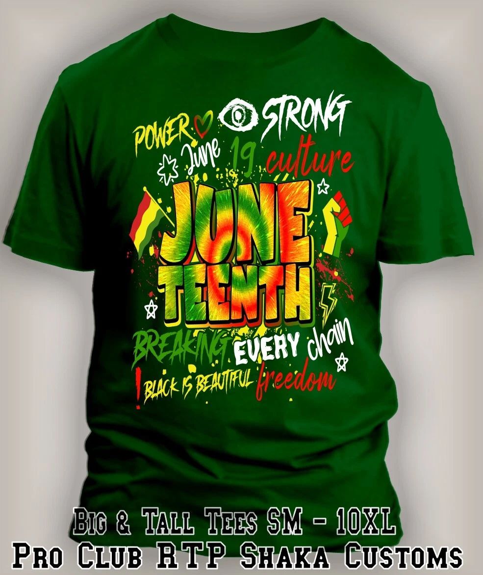 Juneteenth Black History Tee Shirt Power Strong Culture Holiday Streetwear T