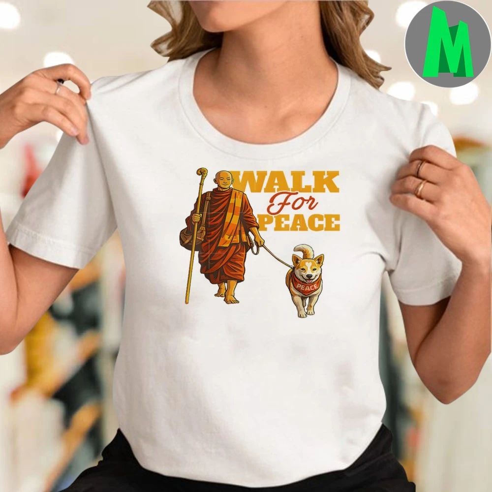 Original Peace Walking Monks And Aloka Dog Walk For Peace Shirts