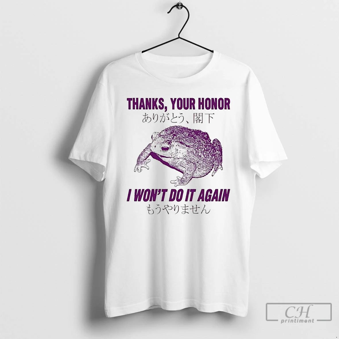 Premium Toad Thanks Your Honor I Wont Do It Again T Shirts