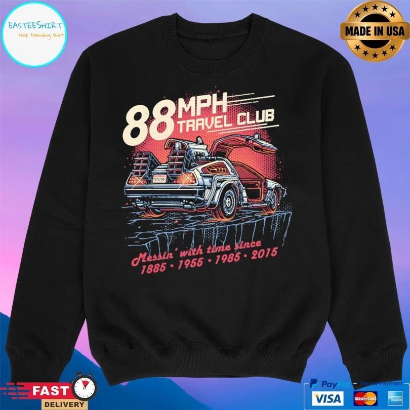 88mph Travel Club Messin’ With Time Since 1885-2015 T-shirt