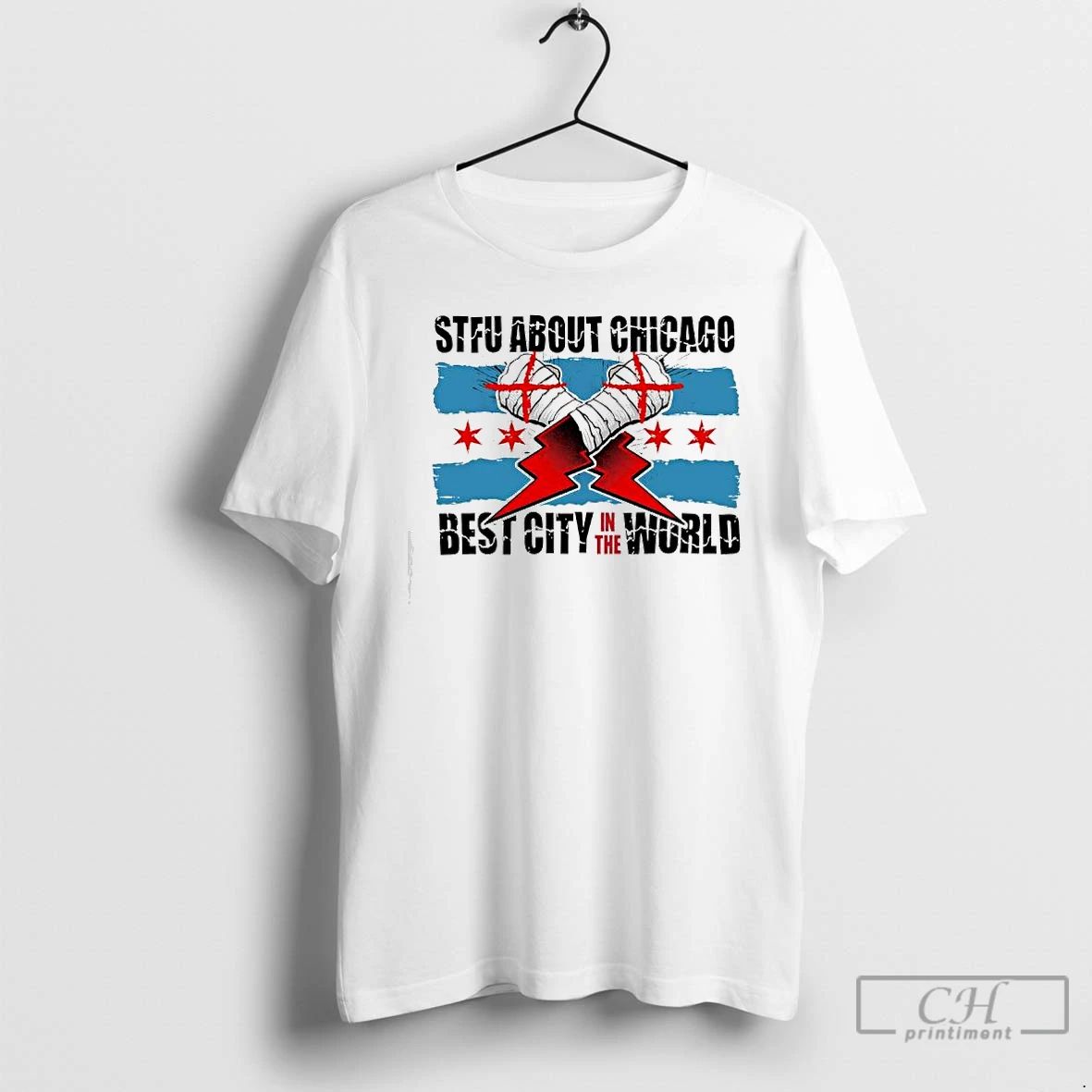 Premium Stfu About Chicago Best City In The World T Shirts