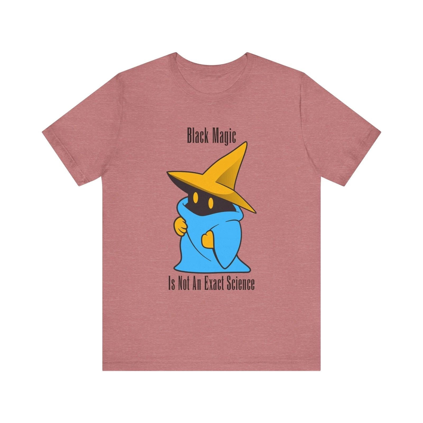 Black Magic is not an Exact Science Tee
