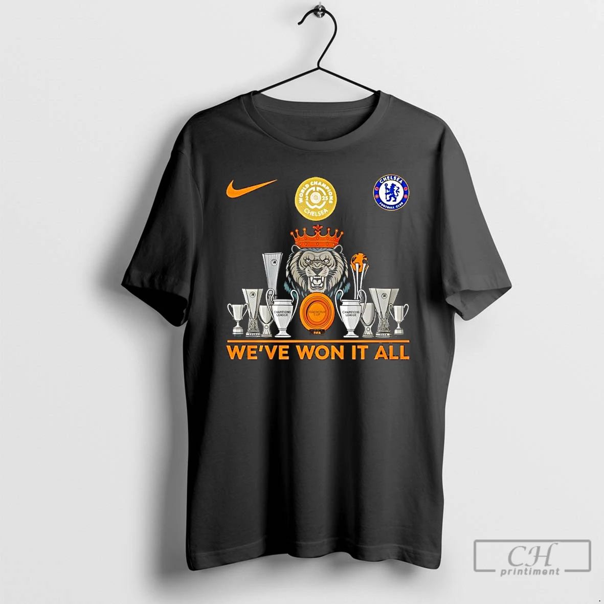 Classic Chelsea Football Club Weve Won It All 2025 Fifa Club World Cup Champions Lion
