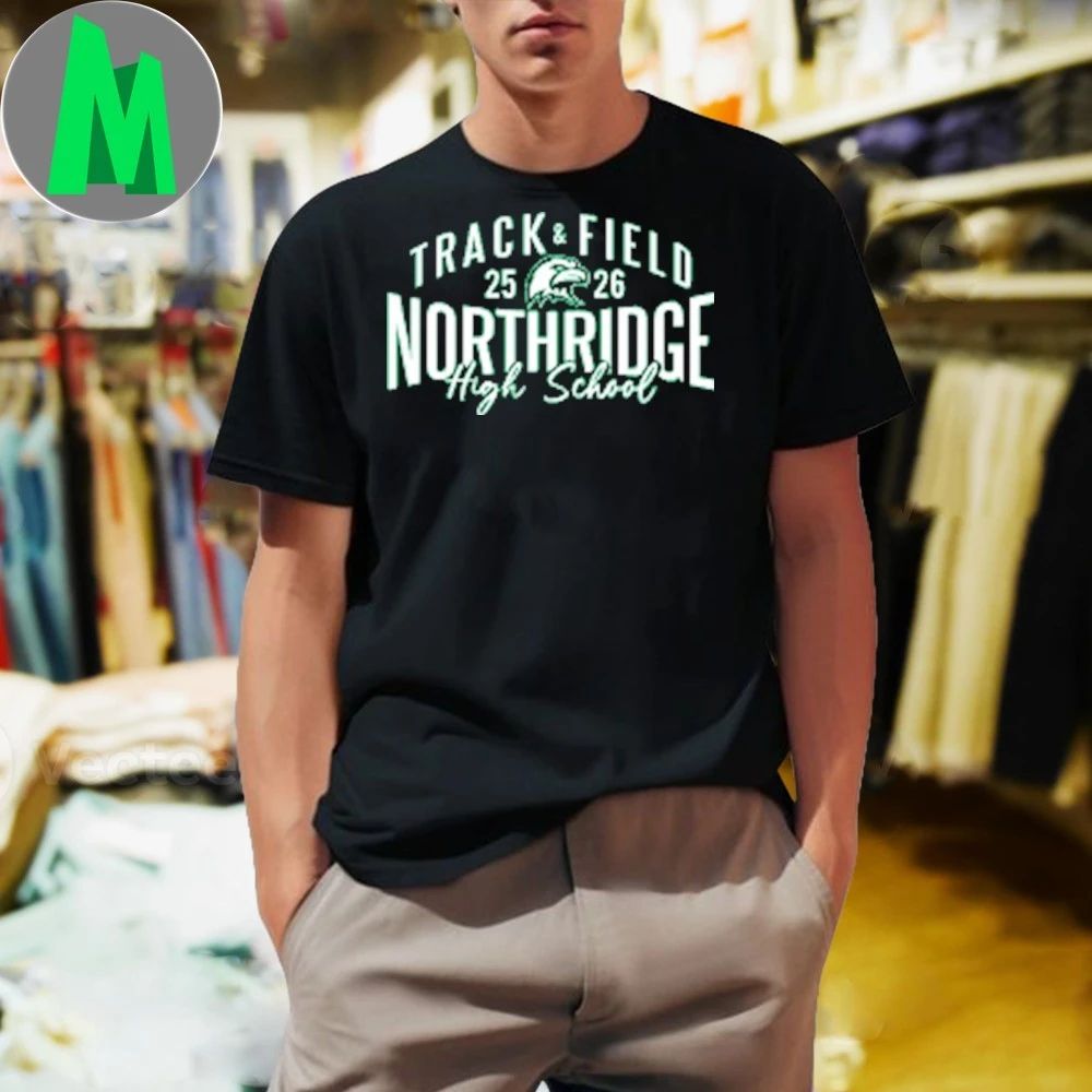 Track And Field Northridge High School 2025-2026 T-Shirt