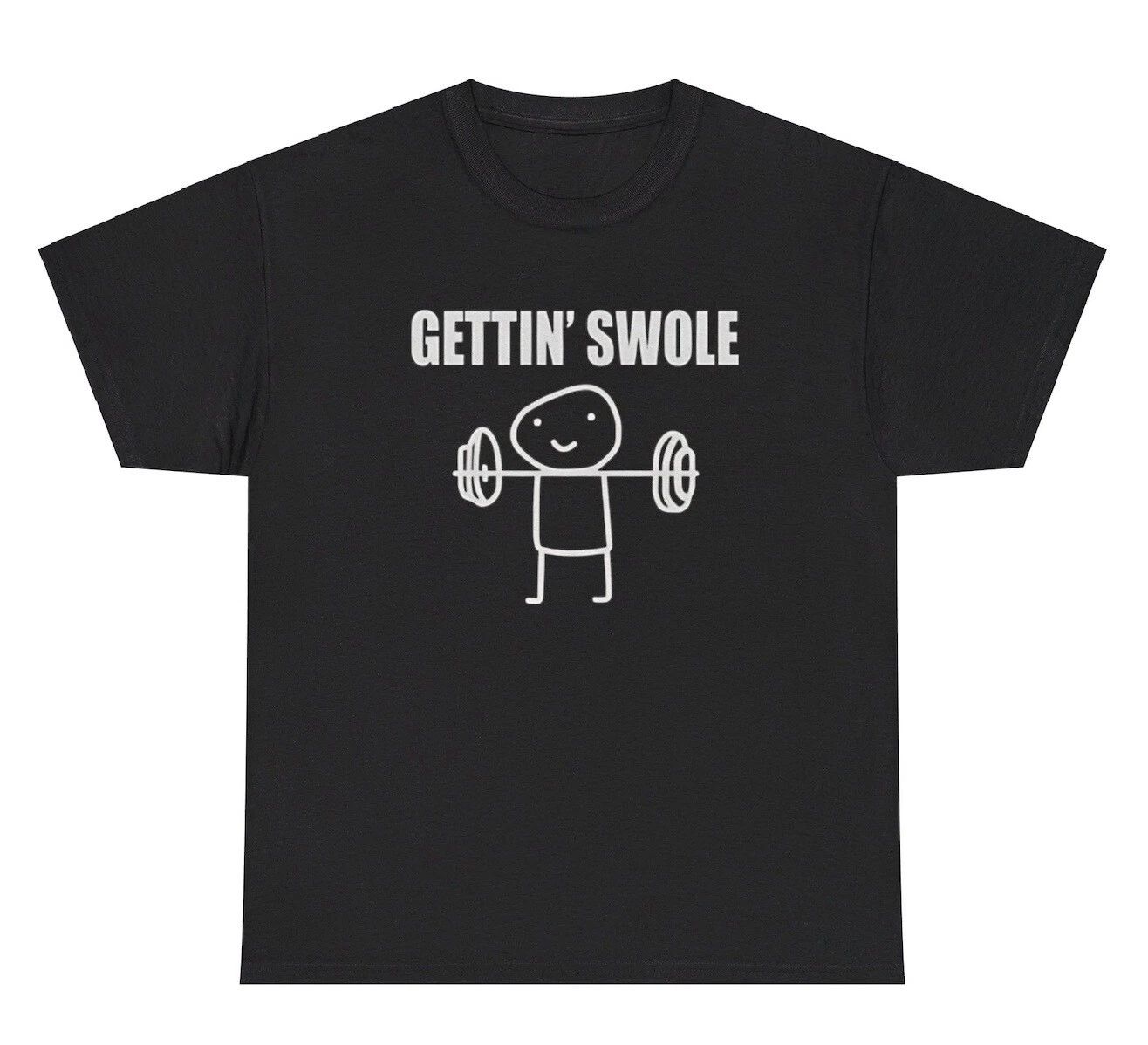 Getting Swole Meme T Shirt Funny Gym Working Out Meme Humor Pump Cover Tee