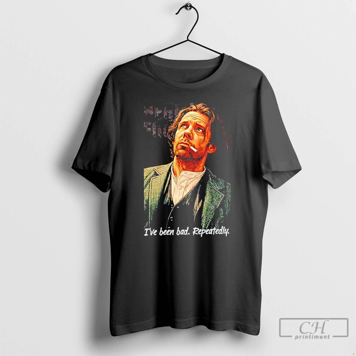 Classic Henry Fool Ive Been Bad Repeatedly T Shirts