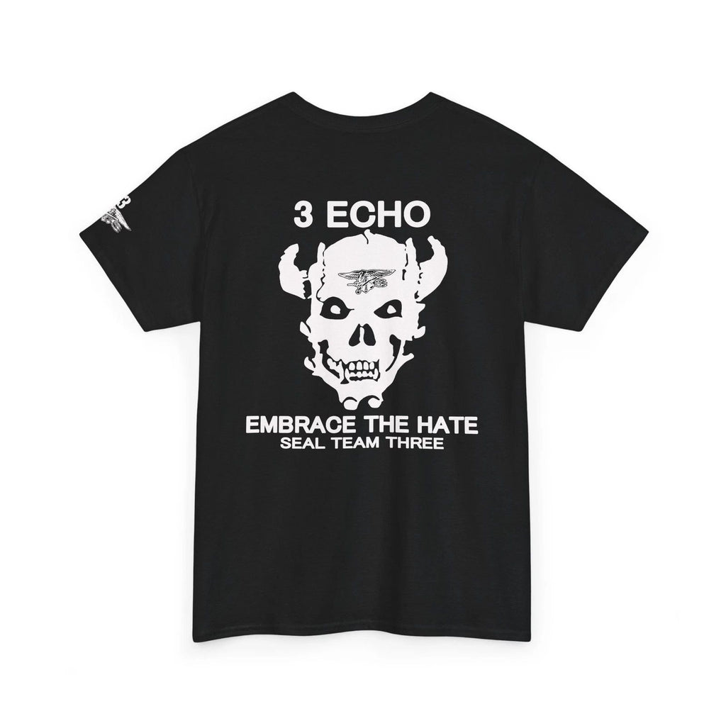 Rare Navy SEAL Team 3 Embrace The Hate Morale Repro Tee, Gift For Veterans,