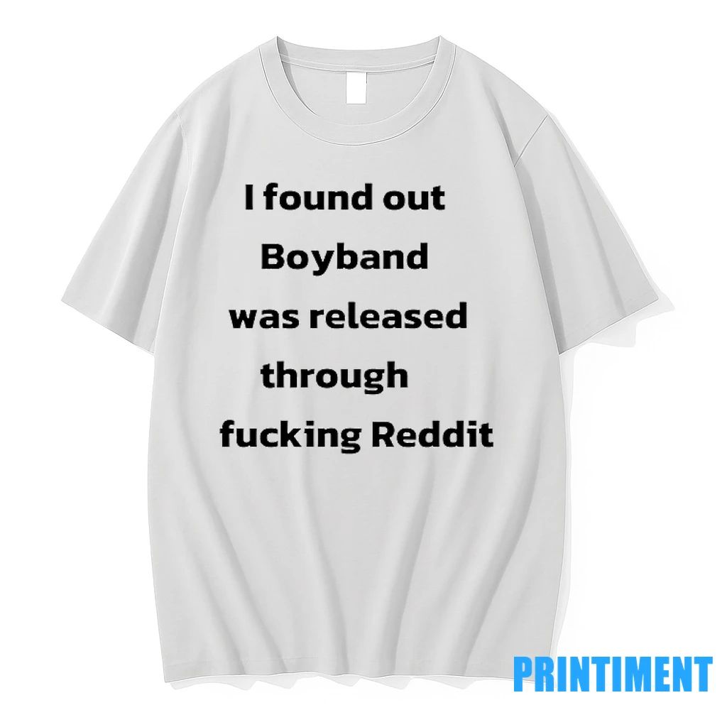 I Found Out Boyland Was Released Through Fckig Reddit Tshirts Sweater