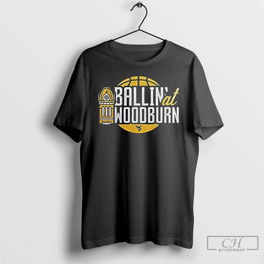 Classic West Virginia Mountaineers Ballin At Woodburn T Shirts