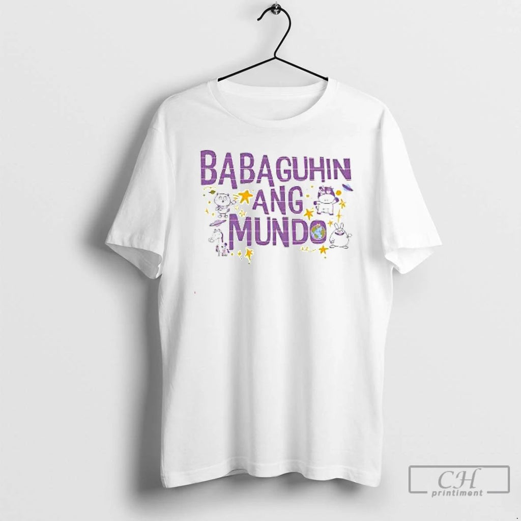 Premium Babaguhin Ang Mundo Cute Purple Text T Shirts