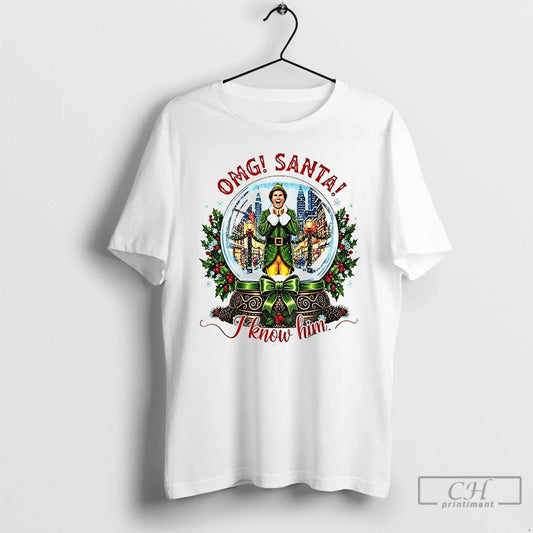 Classic Buddy The Elf Omg Santa I Know Him Merry Christmas T Shirts