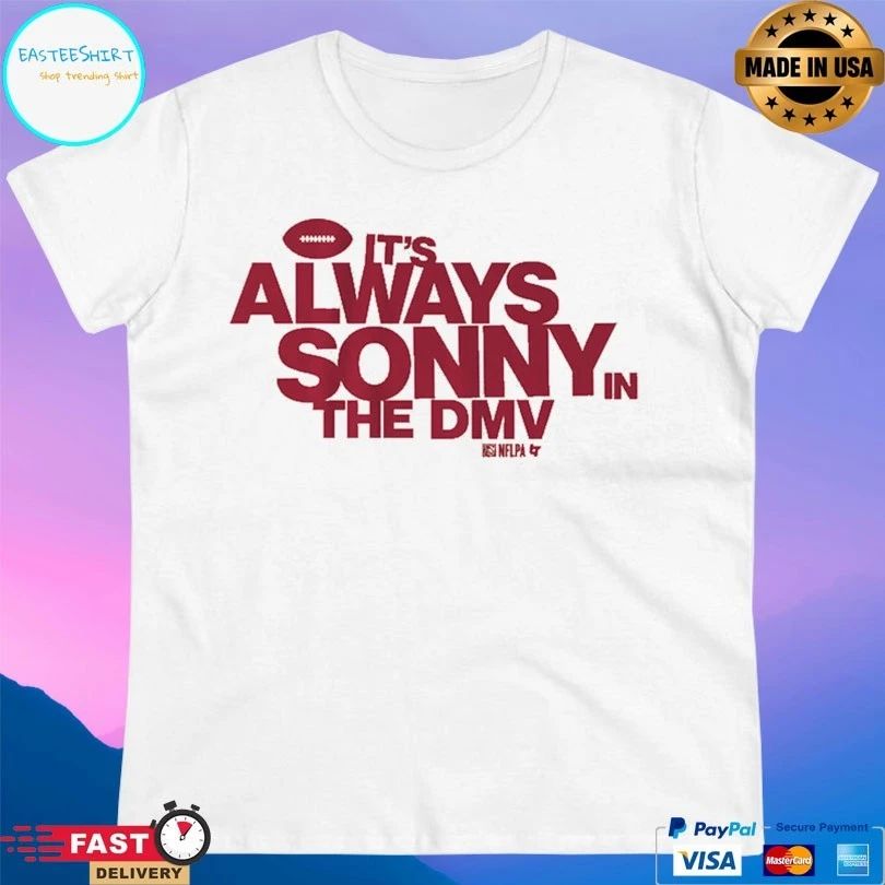 Washington Commanders Sonny Styles It’s Always Sonny In The Dmv T-shirt