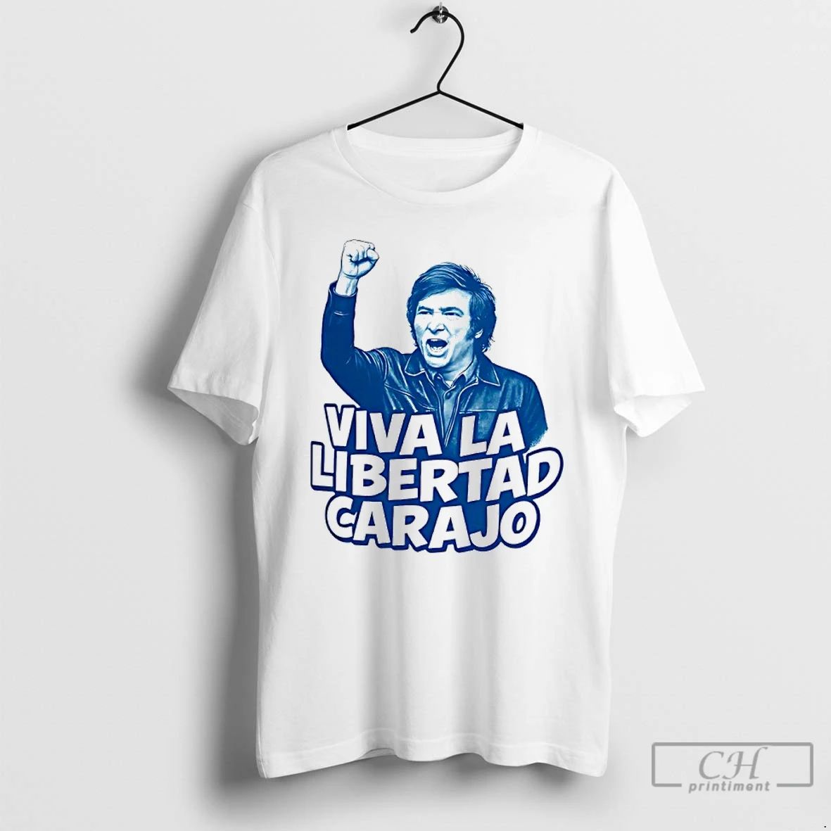 Classic Milei Viva La Libertad Carajo T Shirts