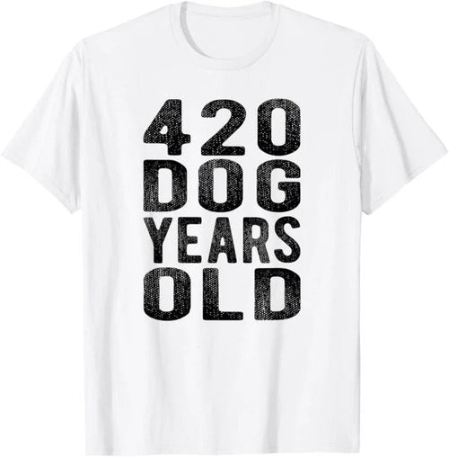 420 Dog Years Old Turning 60 Gag Gift Weed Meme T Shirt