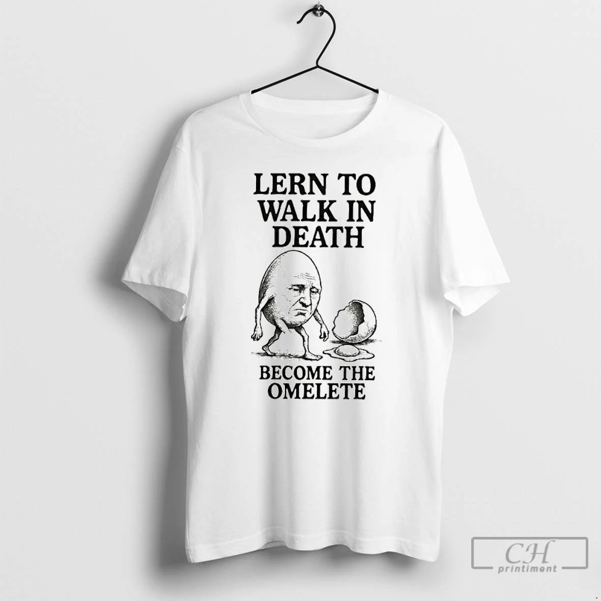 Classic Lern To Walk In Death Become The Omelete Ornaments T Shirts