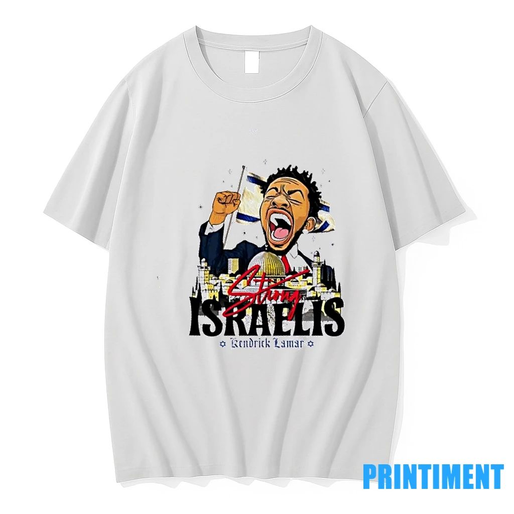 Kendrick Lamar Strong Israelis Tshirts Sweater