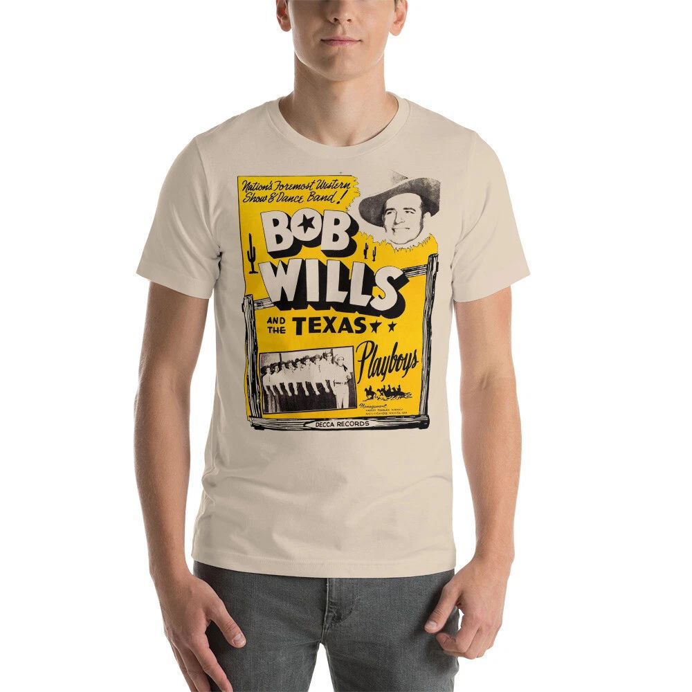 Bob Wills & The Texas Playboys Retro Playbill Style Shirt Unisex t-shirt