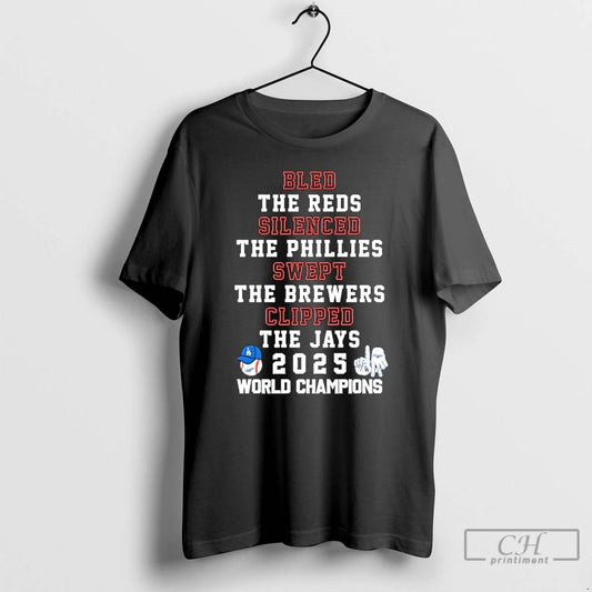 Classic Dodgers 2025 Ws Champs The Reds The Phillies The Brewers The Jays T Shirts