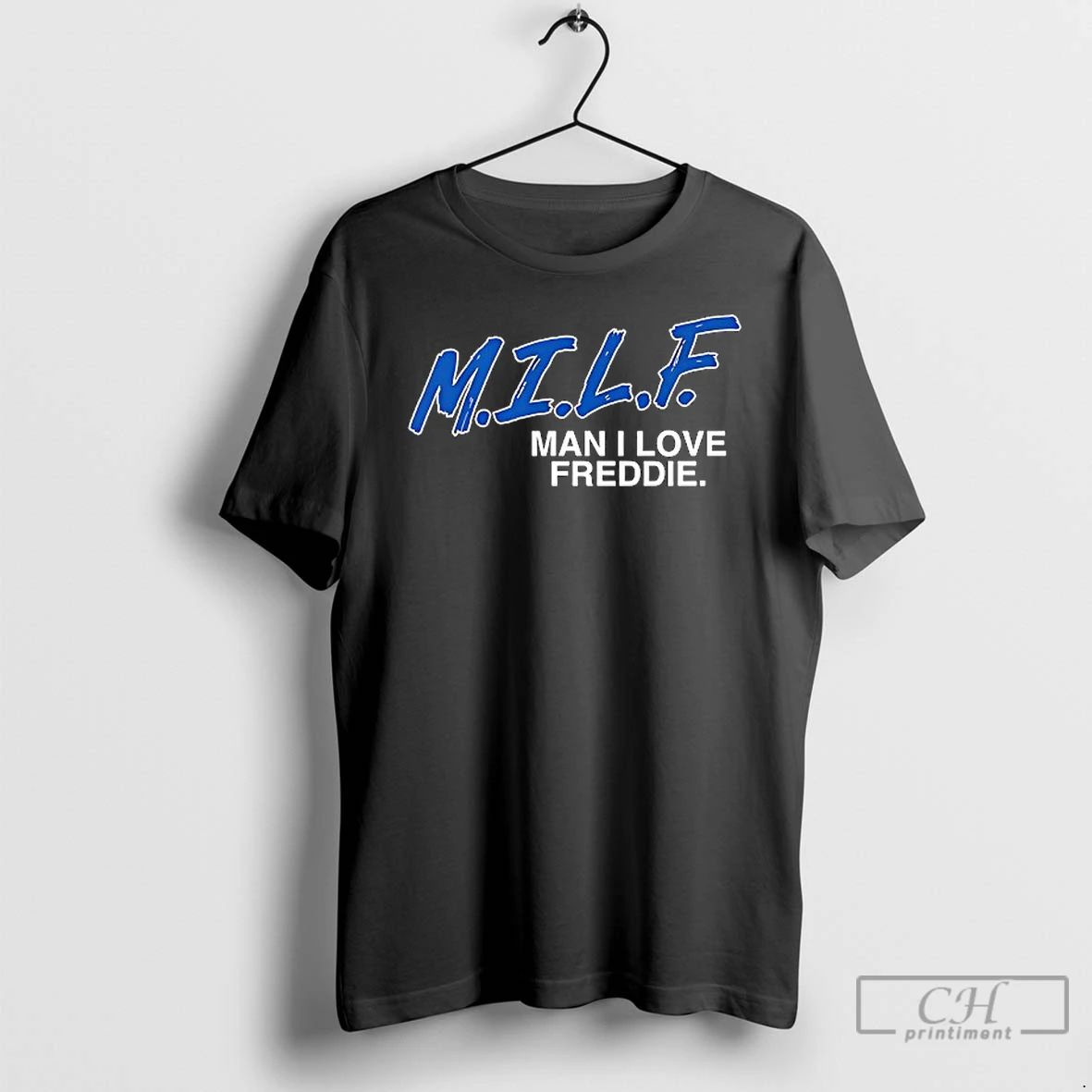 Classic Freddie Freeman Man I Love Freddie Los Angeles Dodgers T Shirts