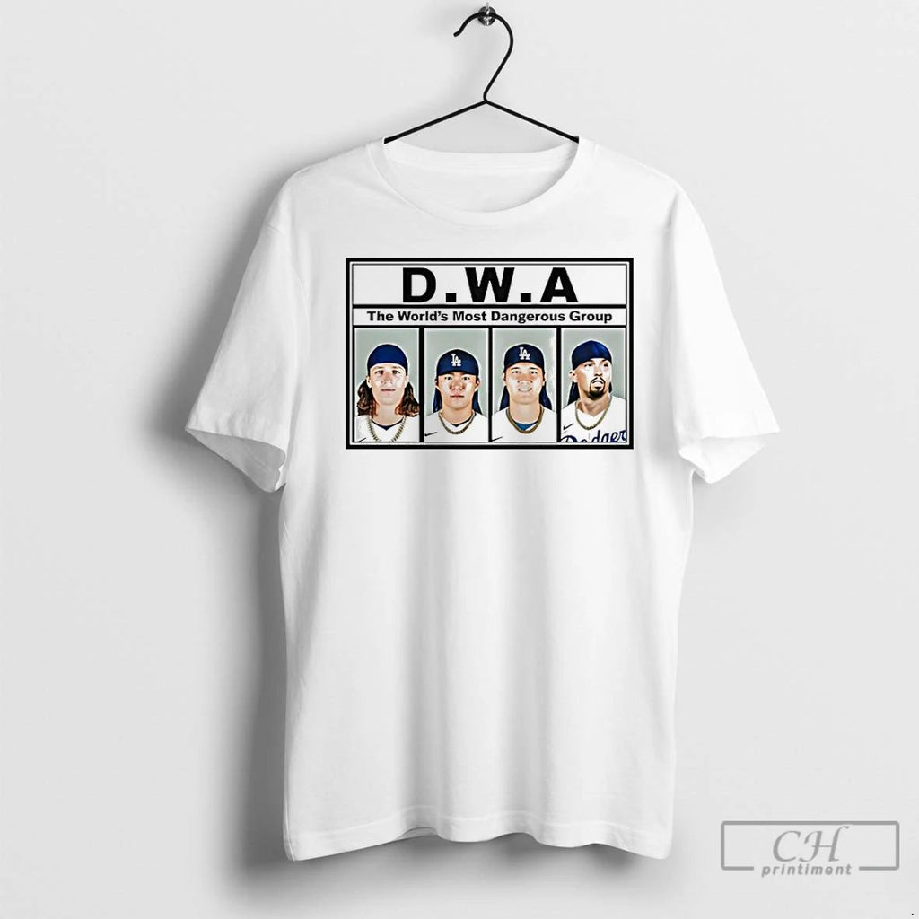 Premium Dwa The Worlds Most Dangerous Group Los Angeles Dodgers