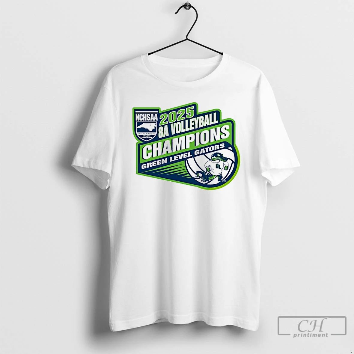 Premium Green Level Gators 2025 Nchsaa 8a Volleyball Champions T Shirts