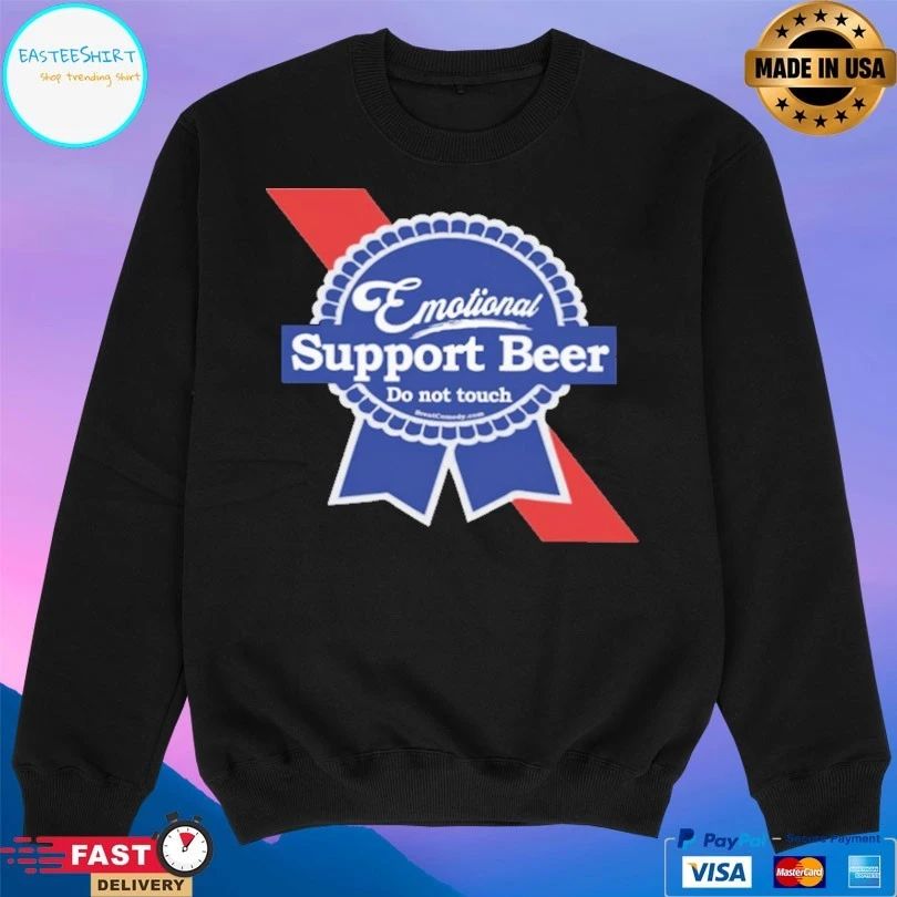 Emotional Support Beer Do Not Touch T-shirt