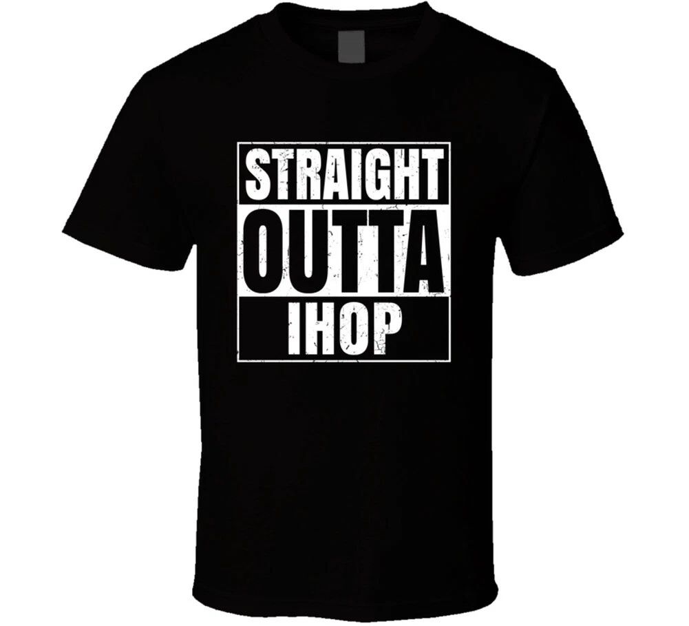 Straight Outta IHOP Restaurant Fast Food Chain Eatery Compton Parody T Shirt