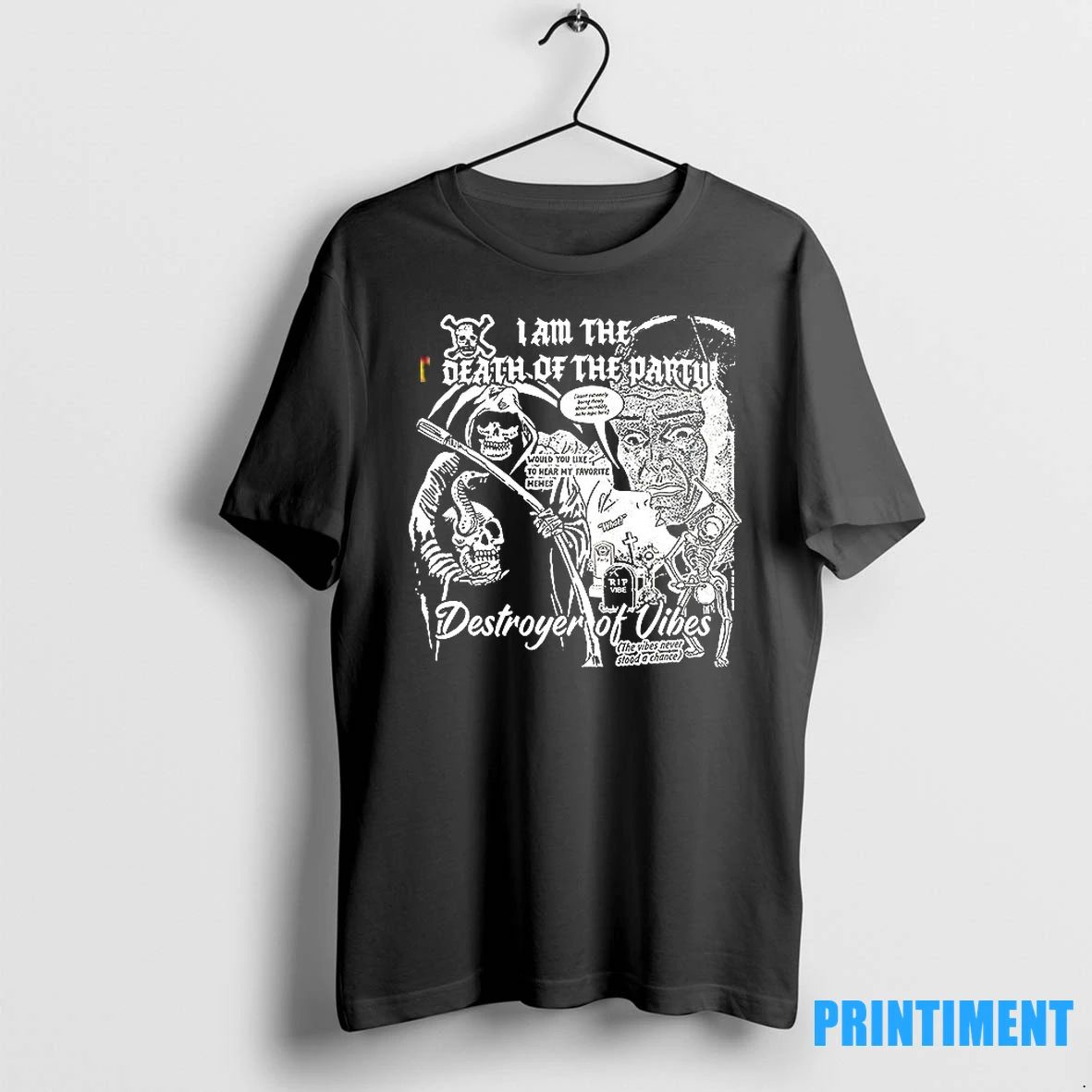 I Am The Death Of The Party Tshirts Sweater